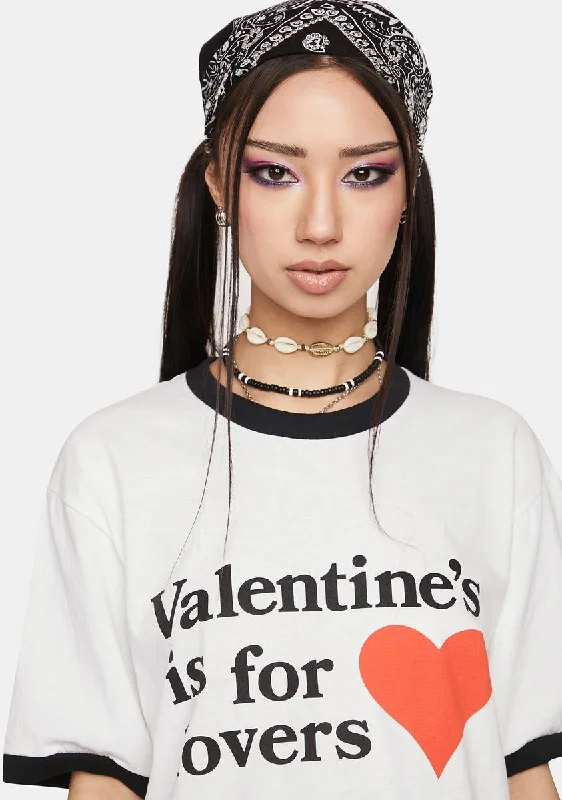 Seize Bargains Valentine's is for Lovers Ringer Tee