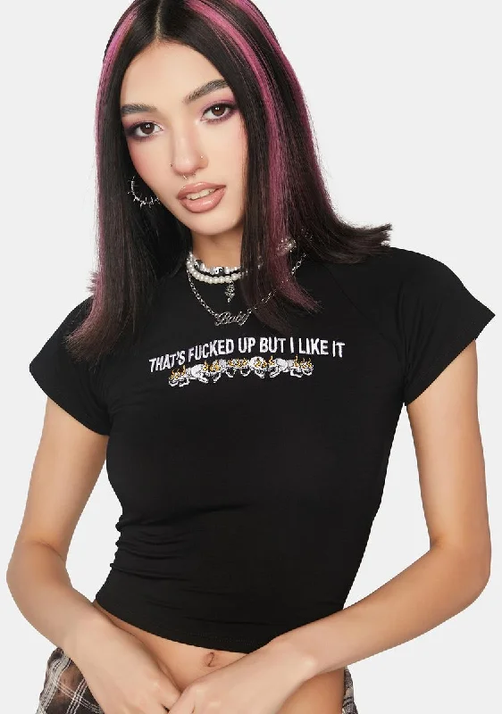 Hollywood Glam Award - Show Style That's Fucked Up Baby Tee